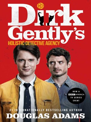 Dirk Gently's Holistic Detective Agency - ebook